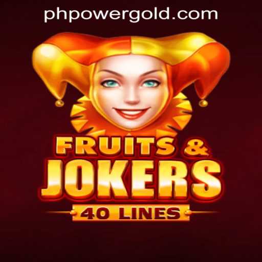 Unveiling FruitsAndJokers40: The New Thrill from Power Gold Gaming