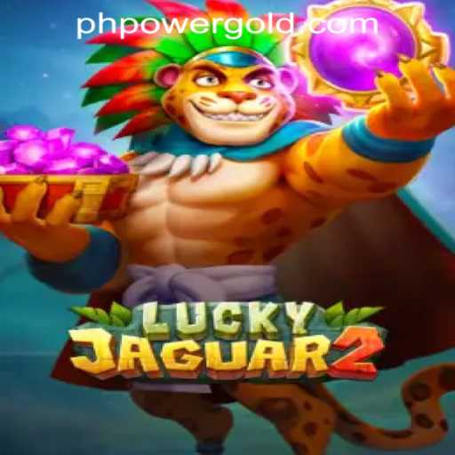 Unveiling the Thrills of Luckyjaguar2 by POWER GOLD GAMING
